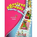 Dostluk - Hacivat ve Karagöz ile Değerler Eğitimi - Elif Akardaş - EDAM