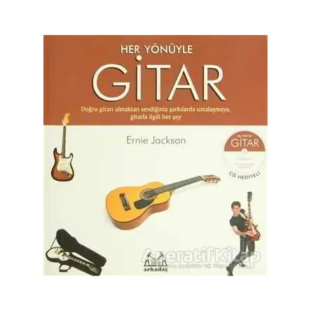 Her Yönüyle Gitar - Ernie Jackson - Arkadaş Yayınları