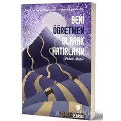 Beni Öğretmen Olarak Hatırlayın - Fehmi Babir - Herdem Kitap