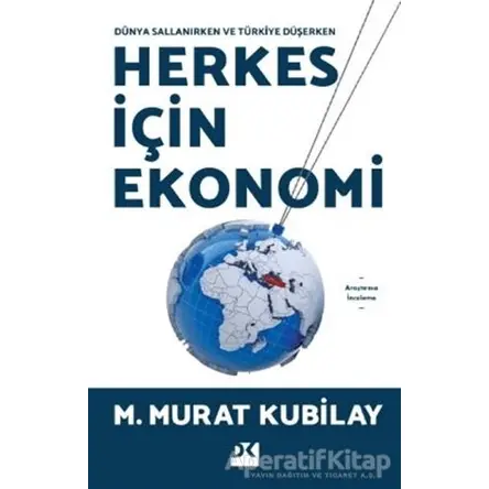 Herkes İçin Ekonomi - M. Murat Kubilay - Doğan Kitap