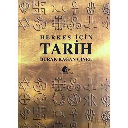 Herkes İçin Tarih - Burak Kağan Çinel - Meşe Kitaplığı