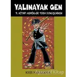 Yalınayak Gen 7. Kitap: Kemikler Toza Dönüşürken - Keiji Nakazawa - Desen Yayınları