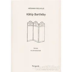 Katip Bartleby - Herman Melville - Norgunk Yayıncılık
