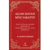 Allah Hayatı Niye Yarattı? - H. Barkın Şimşek - Hermes Yayınları