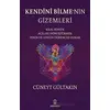 Kendini Bilmenin Gizemleri - Cüneyt Gültakın - Hermes Yayınları