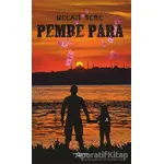 Pembe Para - Necati Sebe - Sokak Kitapları Yayınları