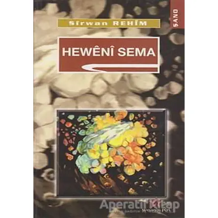 Heweni Sema - Sirwan Rehim - Peri Yayınları