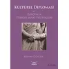 Kültürel Diplomasi ve Europalia Türkiye Sanat Festivalleri - Rıdvan Gölcük - Heyamola Yayınları