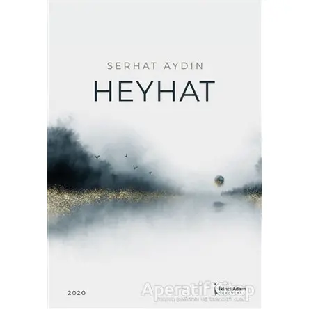 Heyhat - Serhat Aydın - İkinci Adam Yayınları