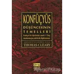 Konfüçyüs Düşüncesinin Temelleri - Thomas Cleary - Anahtar Kitaplar Yayınevi