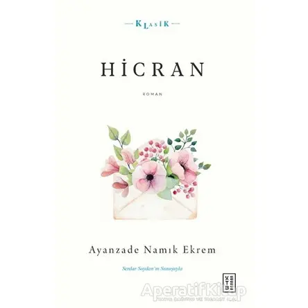 Hicran - Ayanzade Namık Ekrem - Ketebe Yayınları