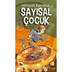 Sayısal Çocuk - Hidayet Karakuş - Bilgi Yayınevi