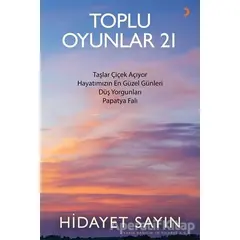 Toplu Oyunlar 21 - Hidayet Sayın - Cinius Yayınları