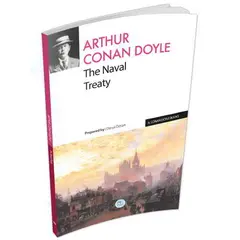 The Naval Treaty - Arthur Conan Doyle (İngilizce) Maviçatı Yayınları