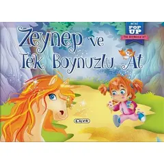 Zeynep ve Tek Boynuzlu At - Mini Pop-Up - Kolektif - Çiçek Yayıncılık