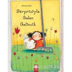 Sürpriziyle Gelen Gelincik - Alessia Garilli - Final Kültür Sanat Yayınları