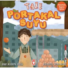 Taze Portakal Suyu - Jenny Molendyk Divleli - Timaş Çocuk