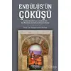 Endülüsün Çöküşü - Nizamettin Parlak - Hikmetevi Yayınları