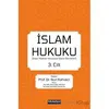 İslam Hukuku 3. Cilt - Kolektif - Hikmetevi Yayınları