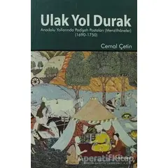 Ulak Yol Durak - Cemal Çetin - Hikmetevi Yayınları