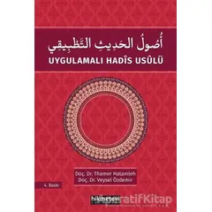 Uygulamalı Hadis Usulü - Thamer Hatamleh - Hikmetevi Yayınları