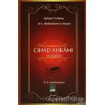 Cihad Ahkamı ve Fazileti - İzzeddin B. Abdüsselam - Semere Yayınları