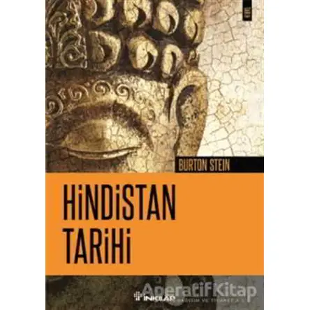 Hindistan Tarihi - Burton Stein - İnkılap Kitabevi