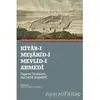 Kitab-ı Meşahid-i Mevlid-i Ahmedi - Zigetvar Türbedarı Ali Dede Bosnevi - Hiperlink Yayınları