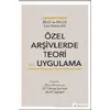 Özel Arşivlerde Teori ve Uygulama - Tuba Karatepe - Hiperlink Yayınları