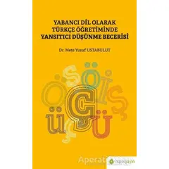 Yabancı Dil Olarak Türkçe Öğretiminde Yansıtıcı Düşünme Becerisi