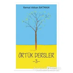Örtük Dersler 3 - Kemal Akkan Batman - Hiperlink Yayınları