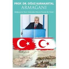 Prof. Dr. Oğuz Karakartal Armağanı - Emin Onuş - Hiperlink Yayınları