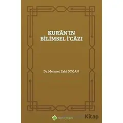 Kuranın Bilimsel İcazı - Mehmet Zeki Doğan - Hiperlink Yayınları