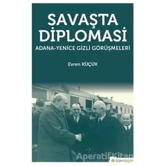 Savaşta Diplomasi - Evren Küçük - Hiperlink Yayınları