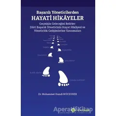 Başarılı Yöneticilerden Hayati Hikayeler - Muhammet Hamdi Mücevher - Hiperlink Yayınları