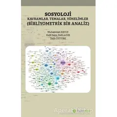 Sosyoloji Kavramlar Temalar Yönelimler - Talih Öztürk - Hiperlink Yayınları