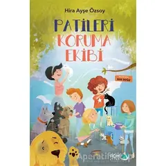 Patileri Koruma Ekibi - Hira Ayşe Özsoy - FOM Kitap