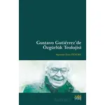 Gustavo Gutierrez’de Özgürlük Teolojisi - Alparslan Emin Öztürk - Eski Yeni Yayınları