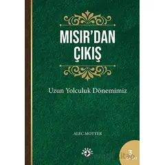 Mısır’dan Çıkış - Alec Motyer - Haberci Basın Yayın