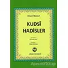 Kudsi Hadisler - Ebu Zekeriyya Muhyiddin Bin Şeref En-Nevevi Ed-Dimeşki - Hisar Yayınevi