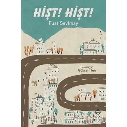 Hişt! Hişt! - Fuat Sevimay - Hep Kitap