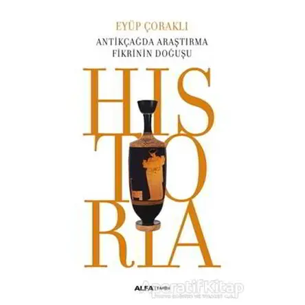 Historia - Eyüp Çoraklı - Alfa Yayınları