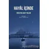 Hayal İçinde - Hüseyin Cahit Yalçın - Hitabevi Yayınları