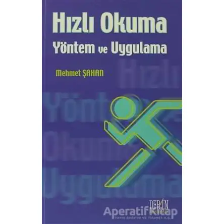 Hızlı Okuma - Yöntem ve Uygulama - Mehmet Şahan - Derin Yayınları