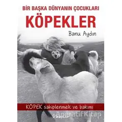 Köpekler - Banu Aydın - İnkılap Kitabevi