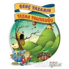 Genç Yazarın Yazma Yolculuğu - Selim Tanrıverdi - Akademi Çocuk