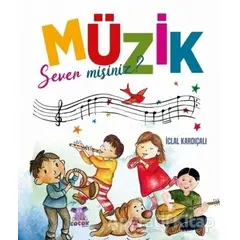 Müzik Sever misiniz? - İclal Kardıçalı - Nobel Çocuk