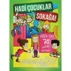 Hadi Çocuklar Sokağa! - Kolektif - Doğan Egmont Yayıncılık