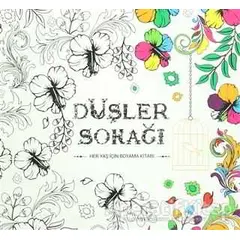 Düşler Sokağı - Her Yaş için Boyama Kitabı - Kolektif - Karatay Yayınları