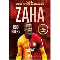 Zaha - Benim Futbol Kahramanım - Rob Green - Dokuz Çocuk